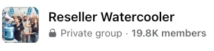 Reseller Watercooler — Private group · 19.8K members